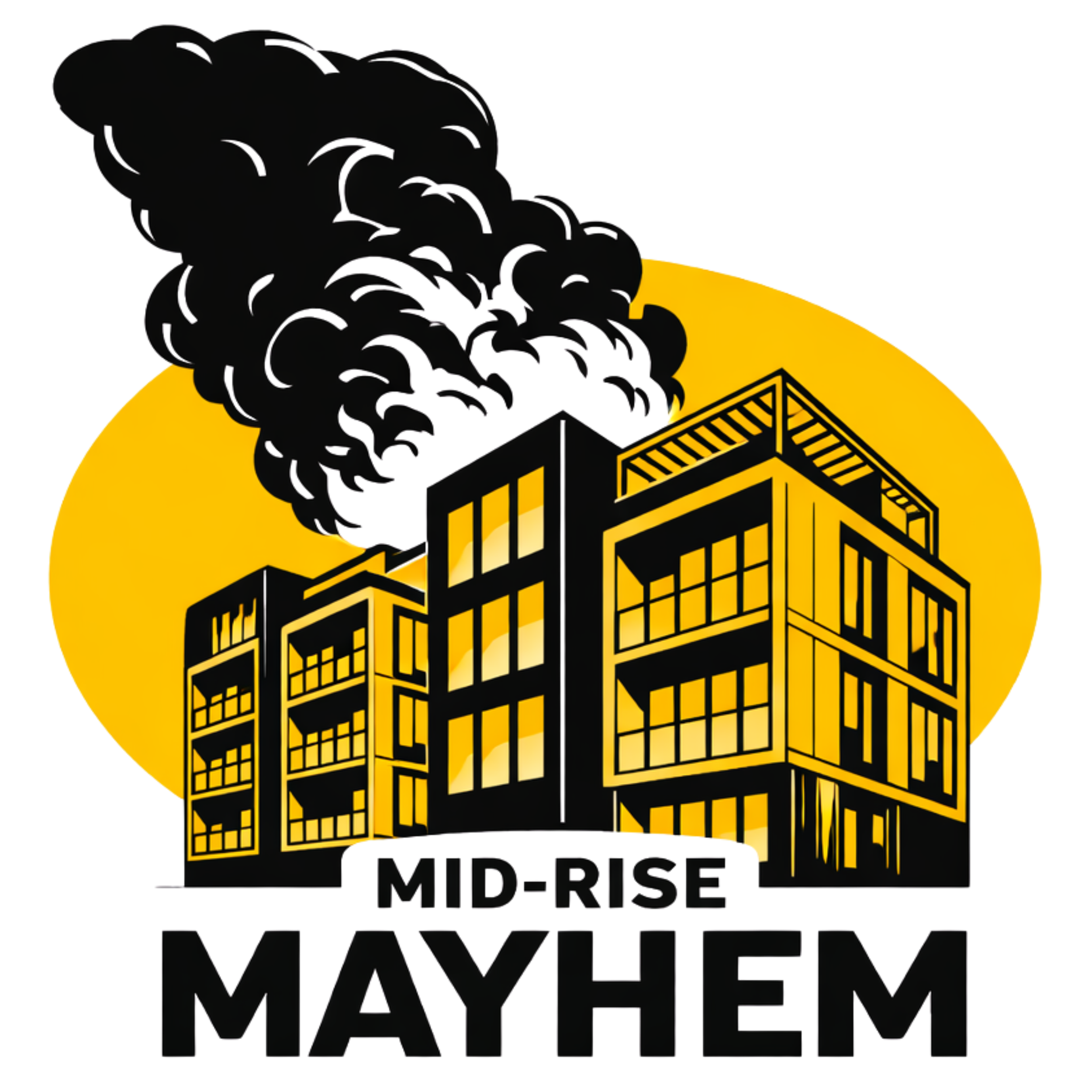 Mid-Rise Mayhem