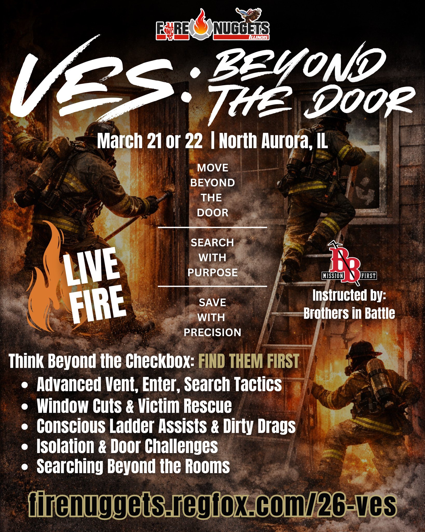 IL - LIVE FIRE class just added!

VES: Beyond the Door with @brothersinbattlellc 
1-Day Class on March 21 or 22 | North Aurora

Registration is open! https://firenuggets.regfox.com/26-ves
