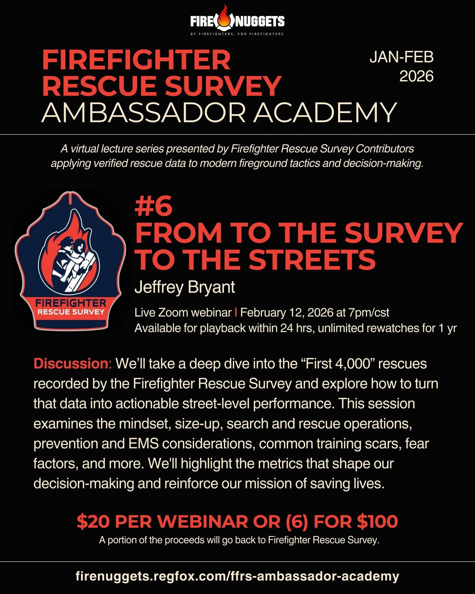 The @firefighterrescuesurvey Ambassador Academy concludes this Thursday, February 12 with a presentation by Jeffrey Bryant linking the 4K data with the discipline on the streets. Join live and interact via the chat and Q&amp;A (OR) watch this on your