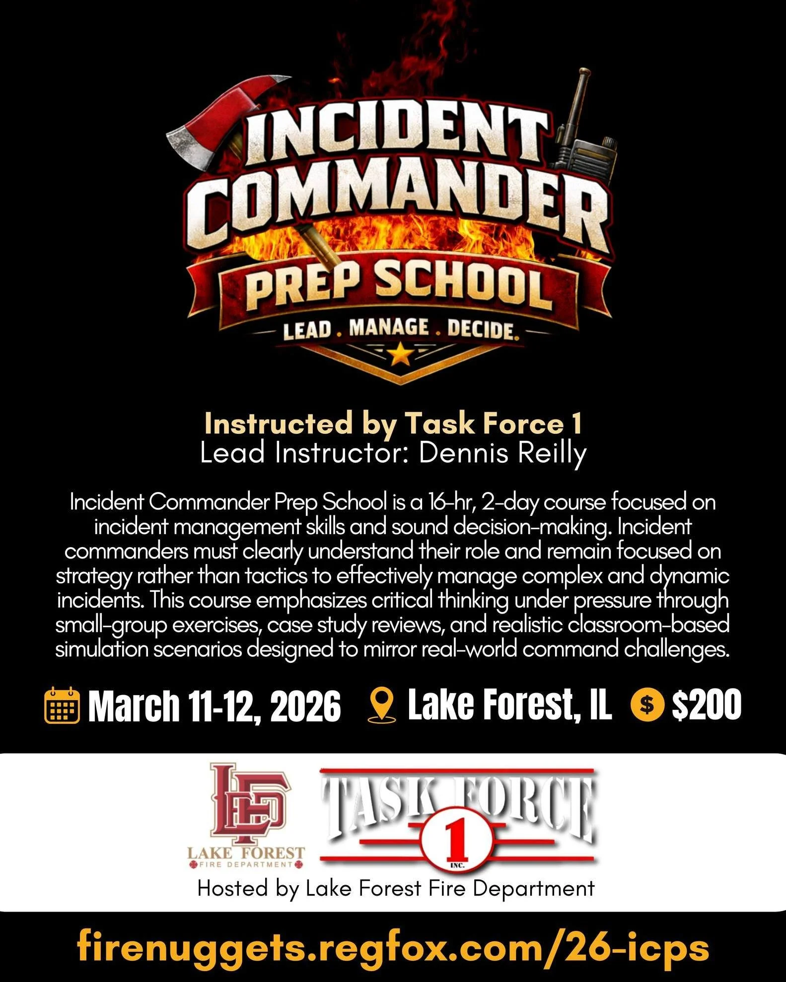 FireNuggets, @lakeforestfire , and @taskforce1inc have partnered to bring Incident Commander Prep School to Lake Forest, IL next month! 

ICPS is a 16-hr, 2-day course focused on incident management skills and sound decision-making through small-grou