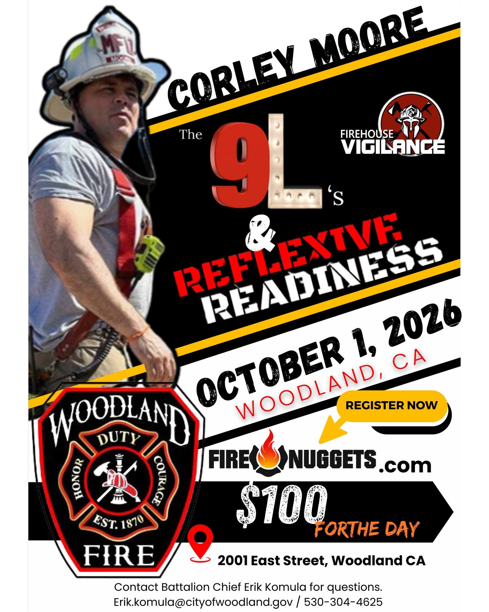📍 Woodland, CA
October 1, 2026

Corley Moore of @firehousevigilance and The Weekly Scrap Podcast is presenting a 1-day workshop with 2 of his lectures:

(AM) The 9L's - equipping leaders with a decisive framework to assess their current abilities, d