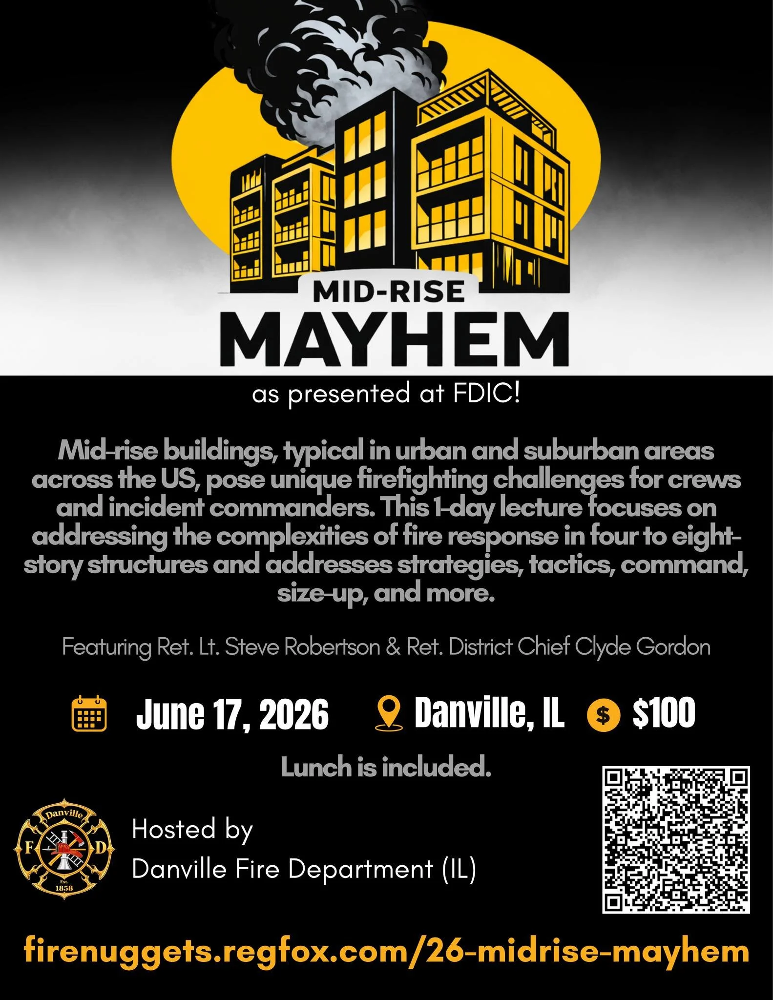 📍East Central IL and West Central Indiana

Mid-Rise Mayhem as presented at FDIC is coming to you as a 1-day lecture on June 17! Register here: https://firenuggets.regfox.com/26-midrise-mayhem