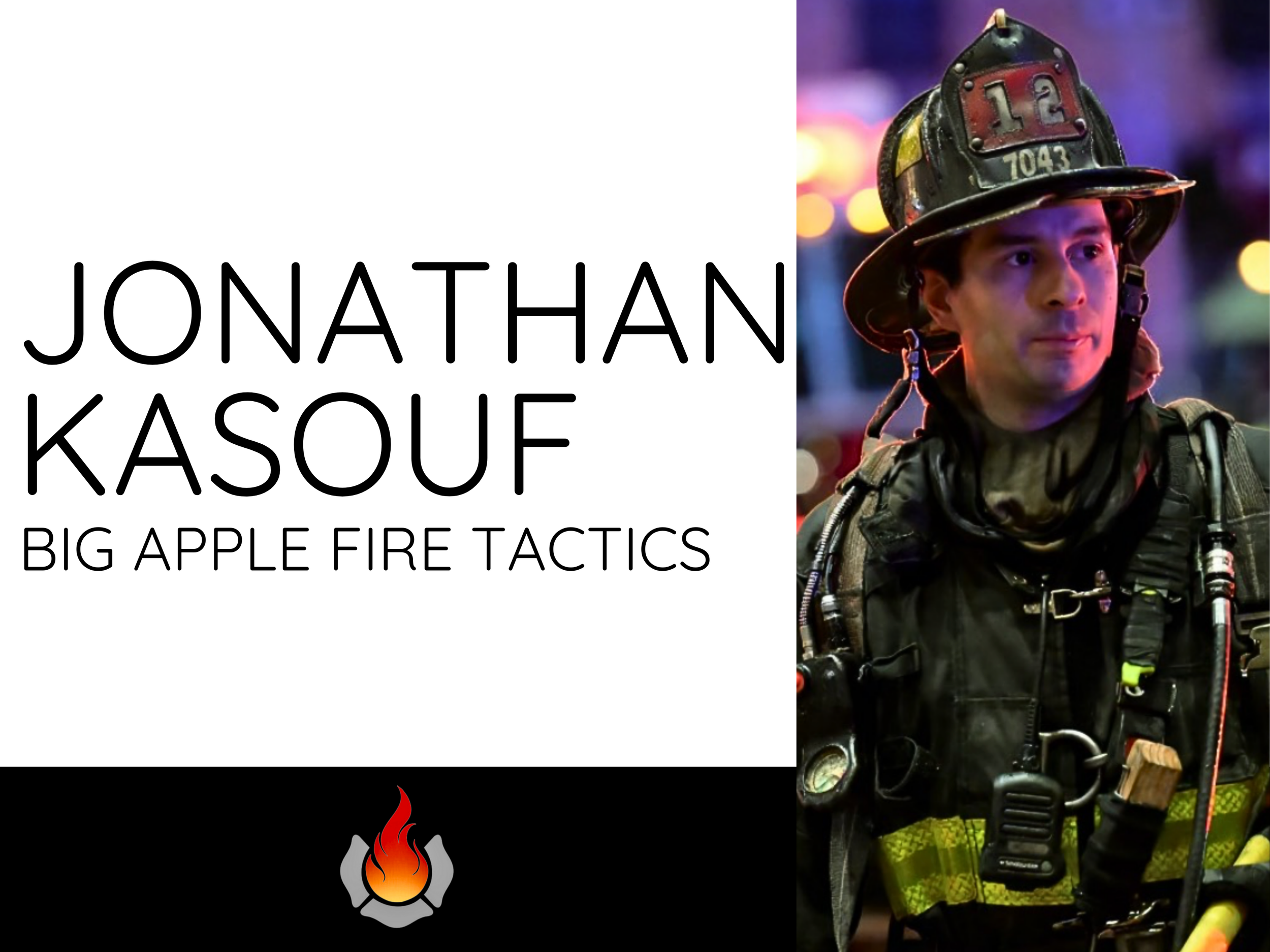  Forcible Entry, Truck Company, Search & Rescue, Highrise & Standpipe 