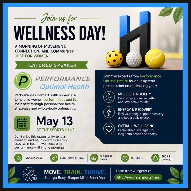 ✨ We are excited to welcome Performance Optimal Health to Women&rsquo;s Wellness Day at The Sports Haus on May 13! ✨

Join the experts from Performance Optimal Health for an empowering session focused on helping women move better, feel stronger, and 