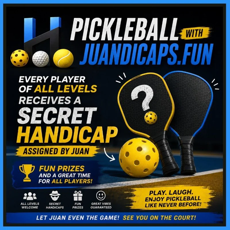 MONDAY, MAY 25 (MEMORIAL DAY) FROM 10:30 - 12:30PM !!!!

Join us for a fun and unique pickleball event!

Each player will be assigned a secret "Juandicap" by the #JuanAndOnly, revealed on the day of the event.

The format will be explained 