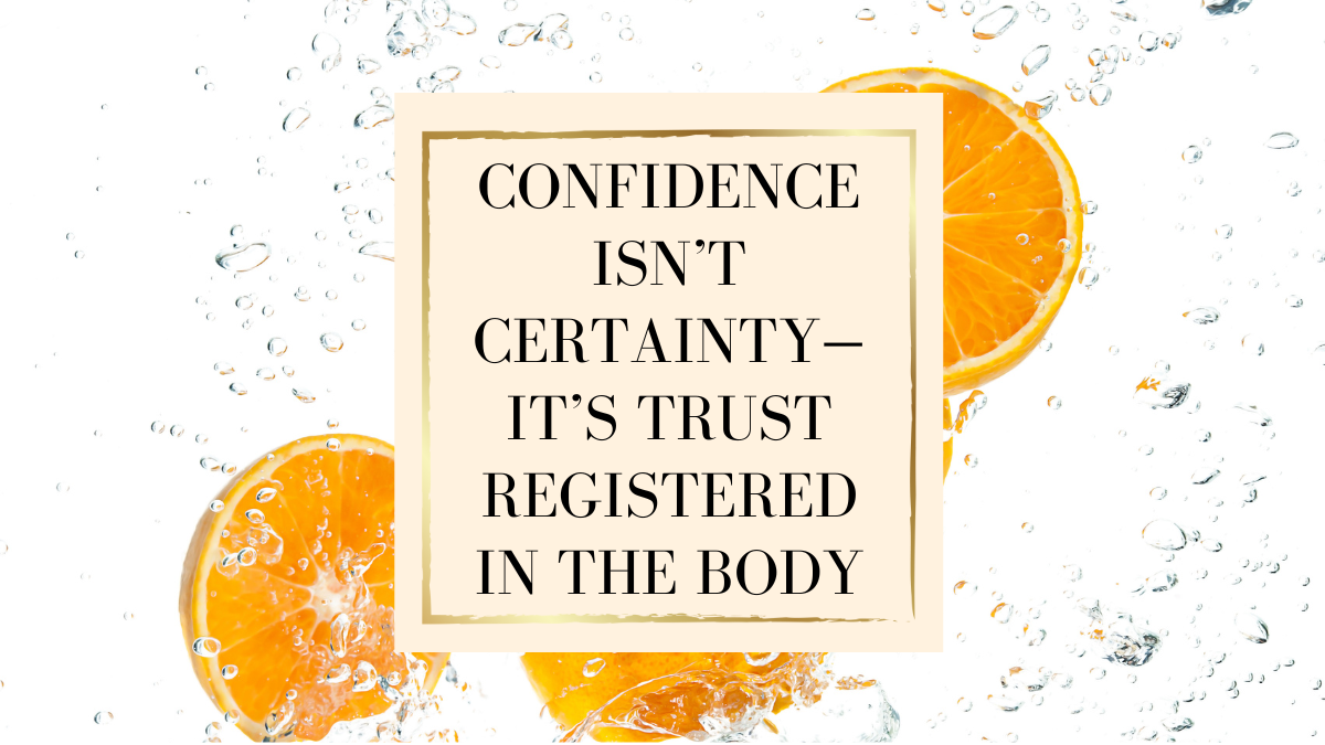Starting the Year Confident: Why Confidence Is Registered in the Body