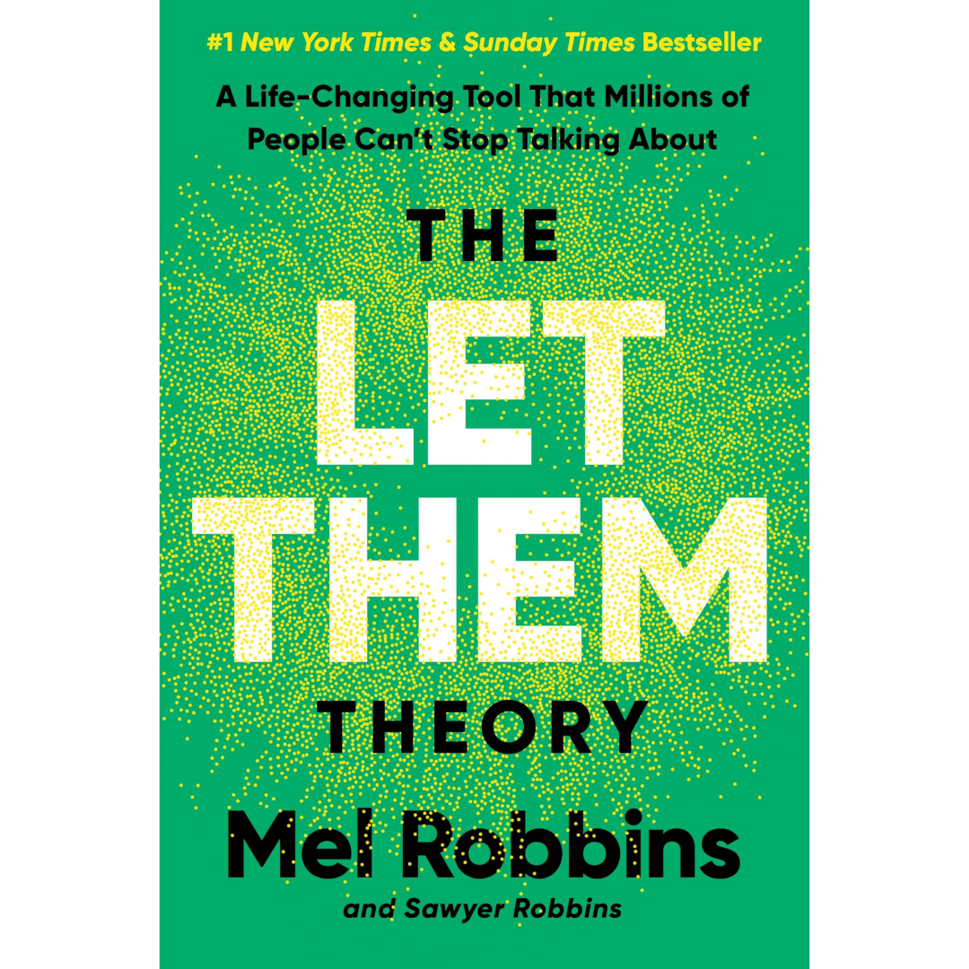 The Let Them Theory by Mel Robbins