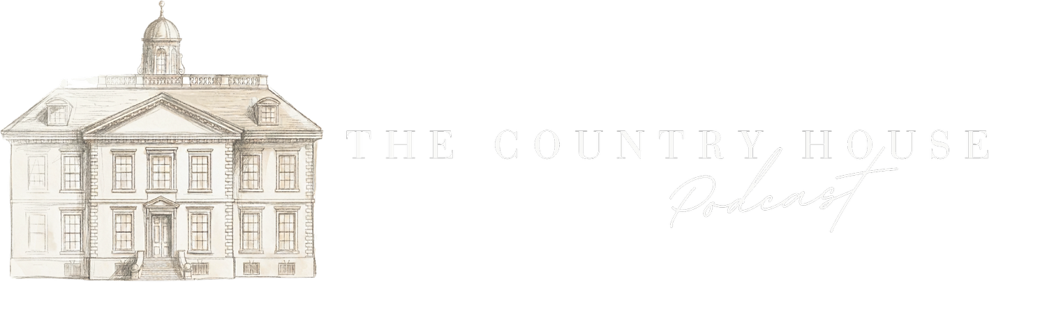 The Country House Podcast