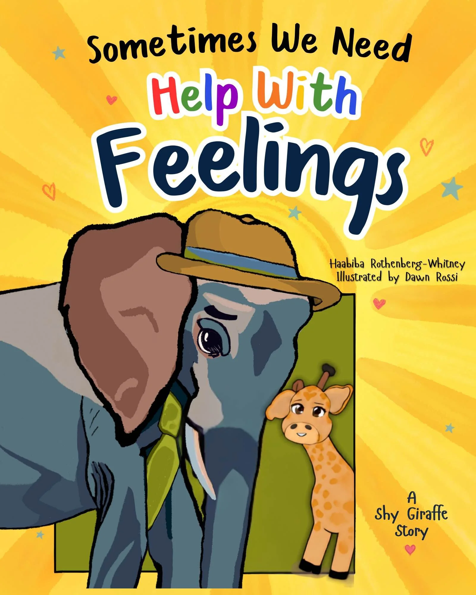 NEW - Sometimes We Need Help With Feelings -Paperback; Pre-Order Discount