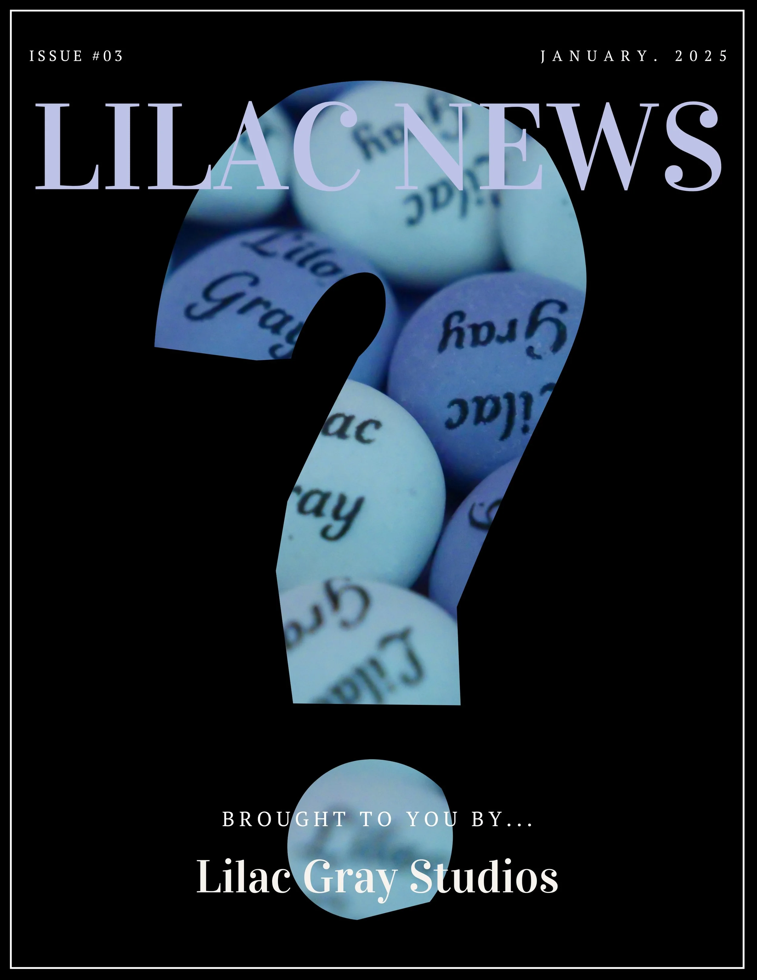 Lilac Gray Studios Newsletter Issue #02 (4).jpg