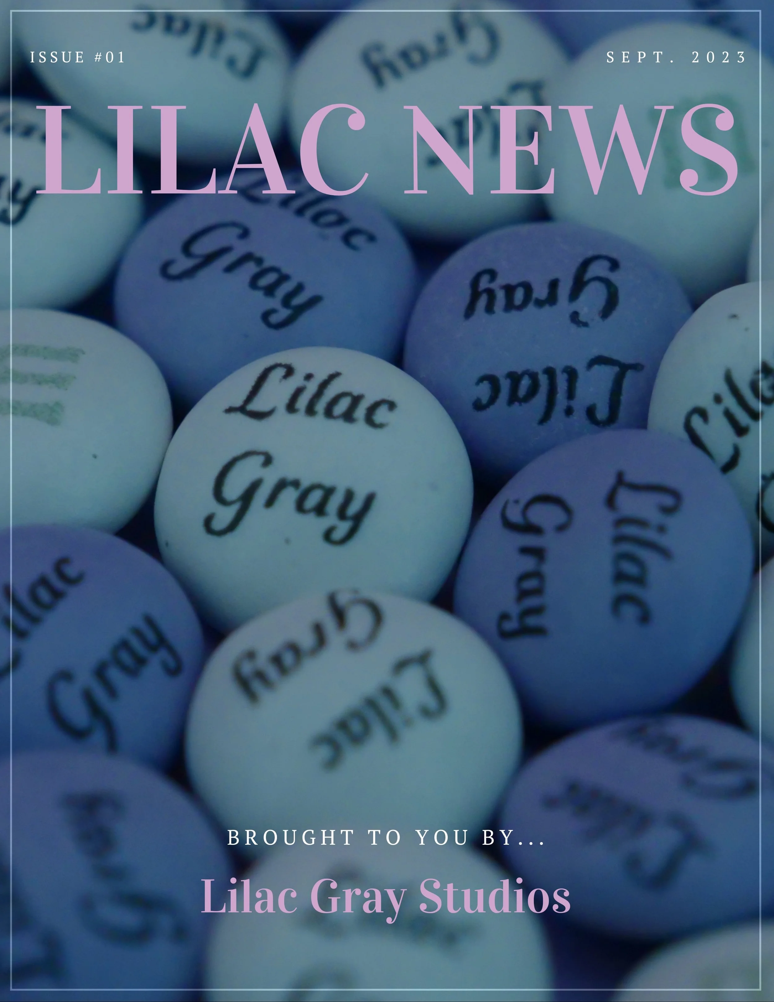 Lilac Gray Studios Newsletter Issue #01.jpg