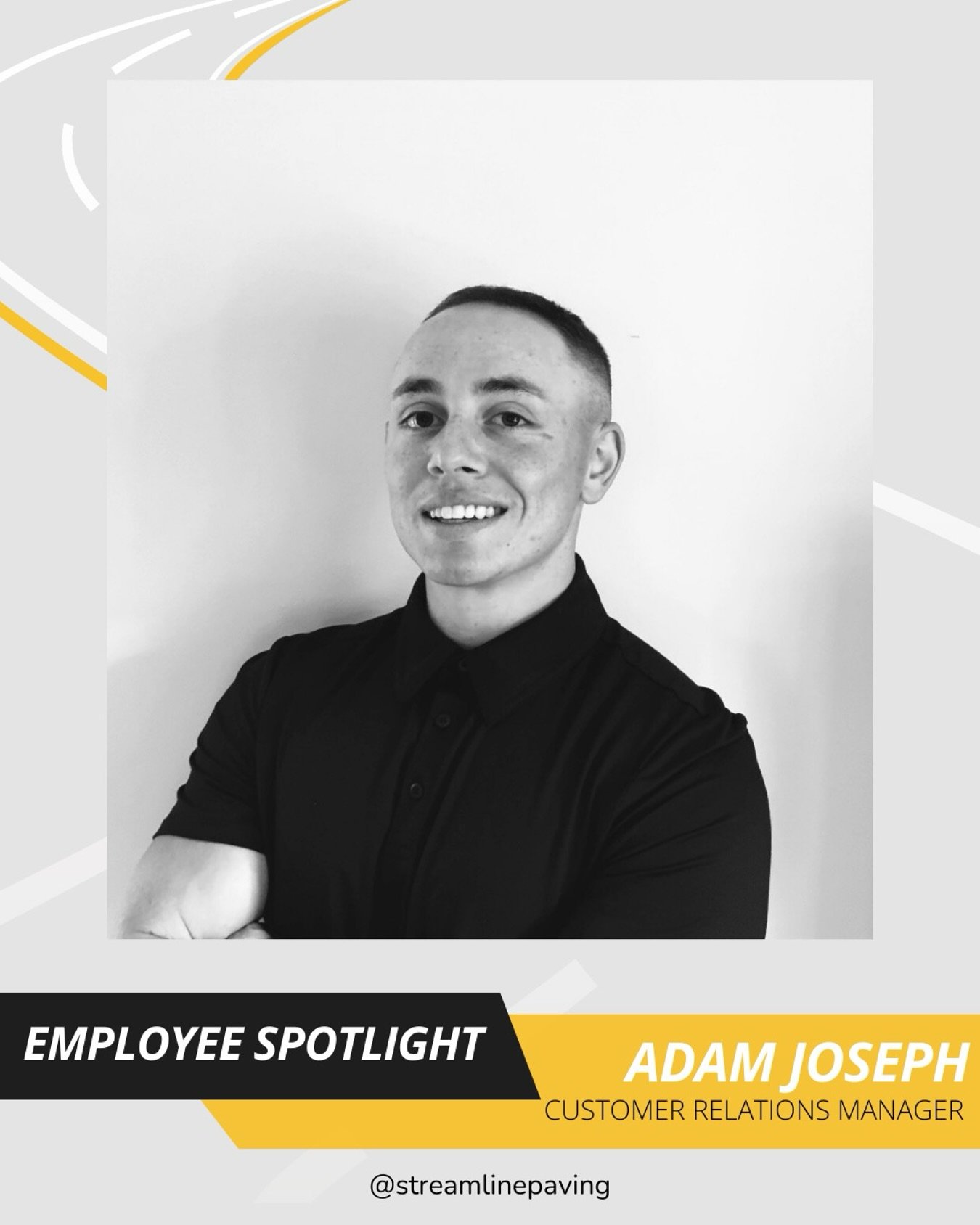 Employee Spotlight: Meet Adam Joseph! 🚧

We&rsquo;re thrilled to welcome Adam to the Streamline family as our new Customer Relations Manager!

&ldquo;I was extremely excited to join the Streamline Team when I found out what a close-knit group you gu