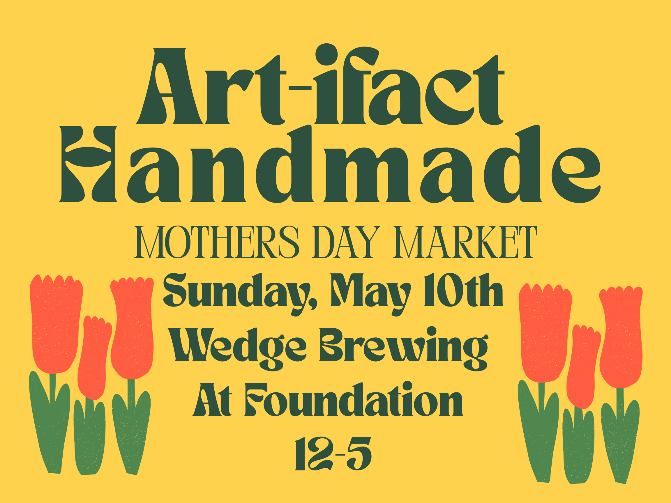 Artifact Handmade at Wedge