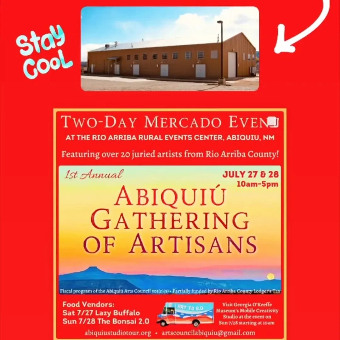 July 27-28 10AM-5PM  Abiquiu Gathering of Artisans 