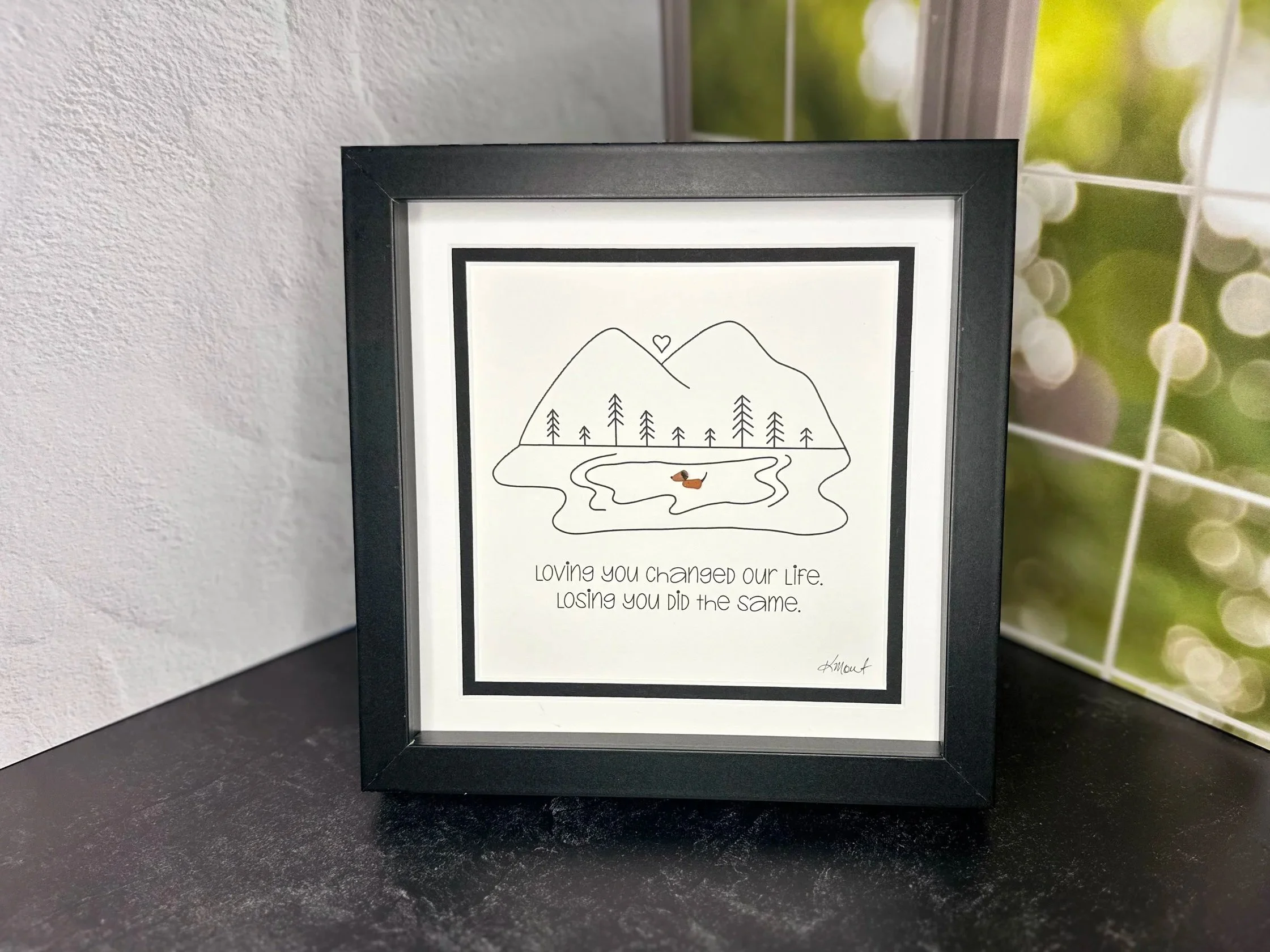 Loving you changed our life, losing you did the same