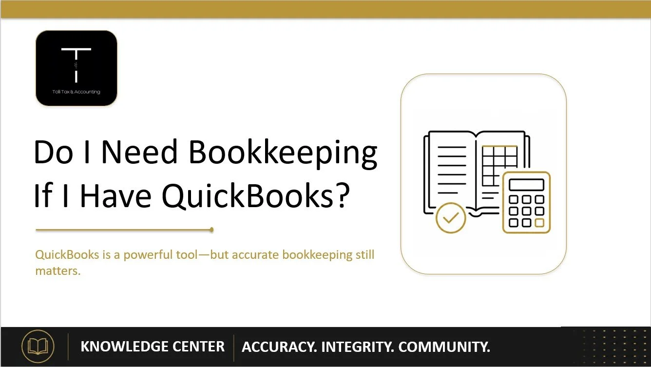 Do I Need Bookkeeping If I Have QuickBooks?