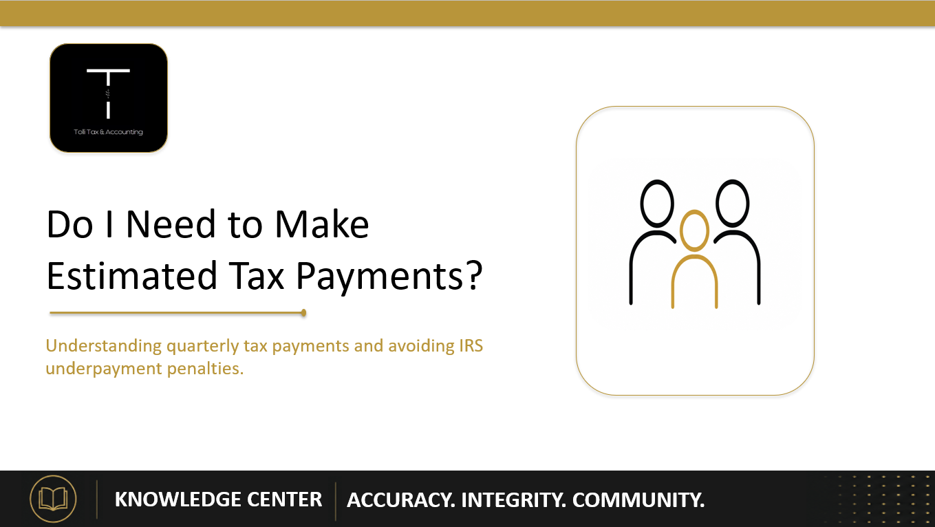 Do I Need to Make Estimated Tax Payments?