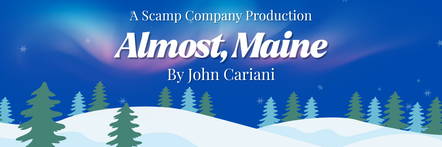 UPDT Almost,Maine Banner.png