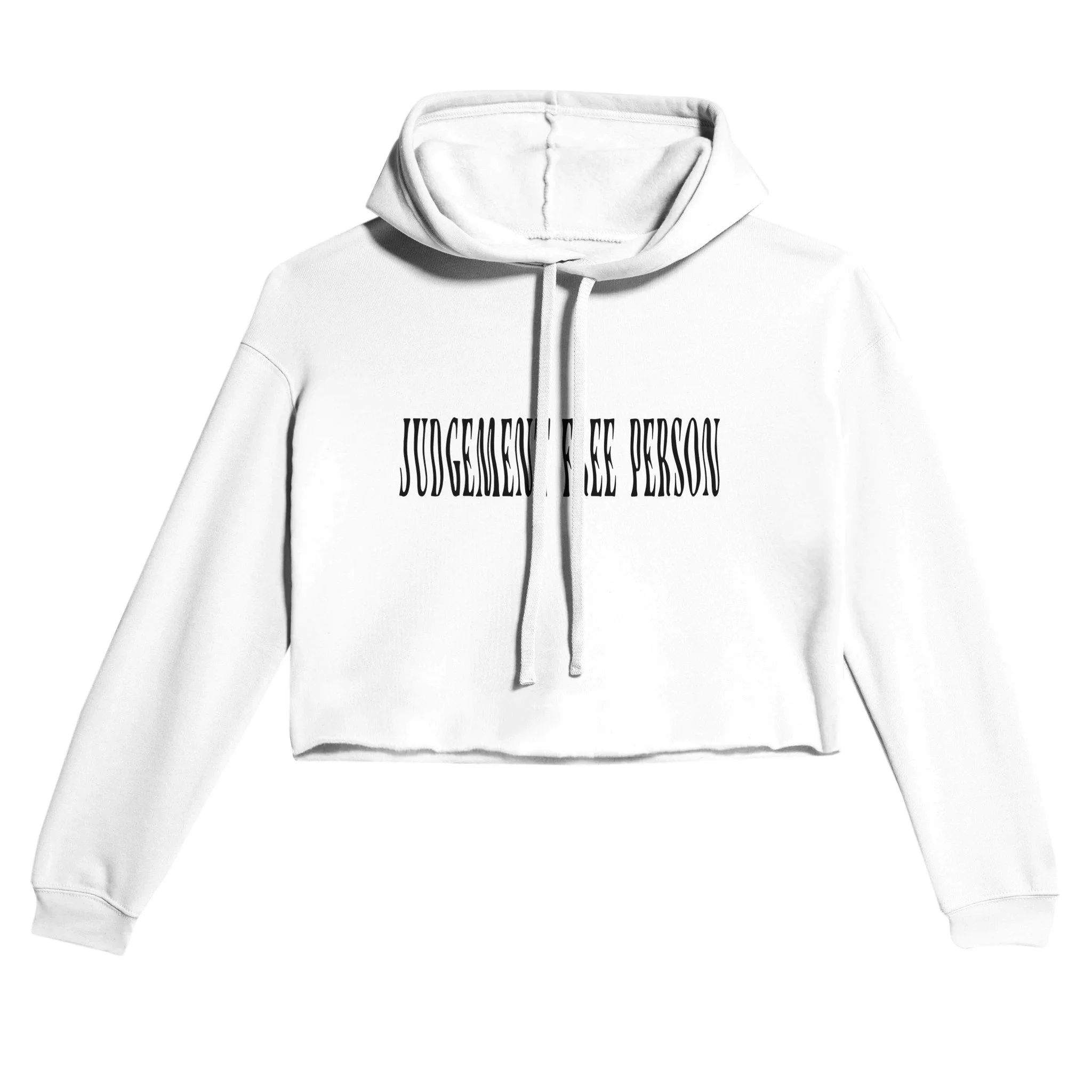 Judgement Free Cropped Hoodie