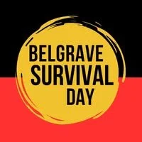 Belgrave Survival Day February 21st at 2pm til 7pm