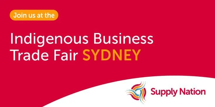 SUPPLY NATION INDIGENOUS TRADE FAIR SYDNEY