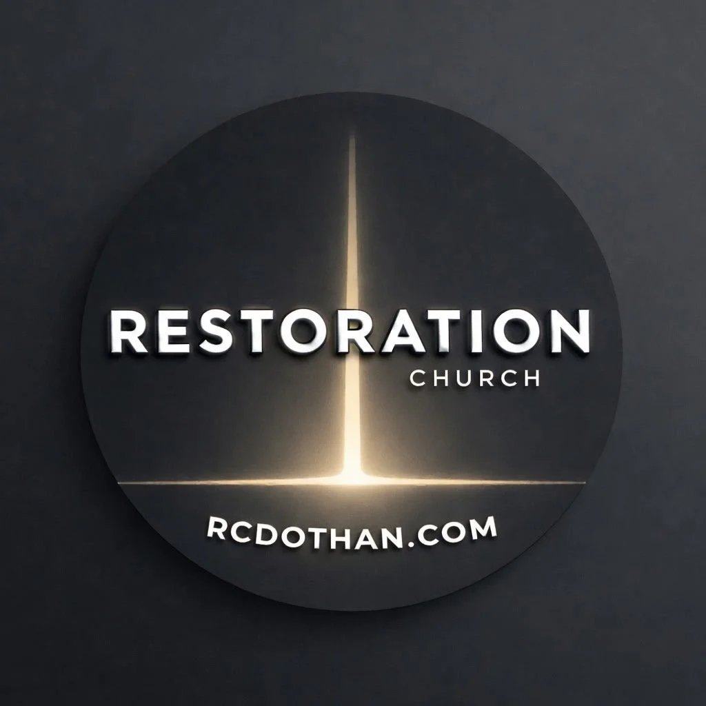 Restoration Church- Dothan, AL