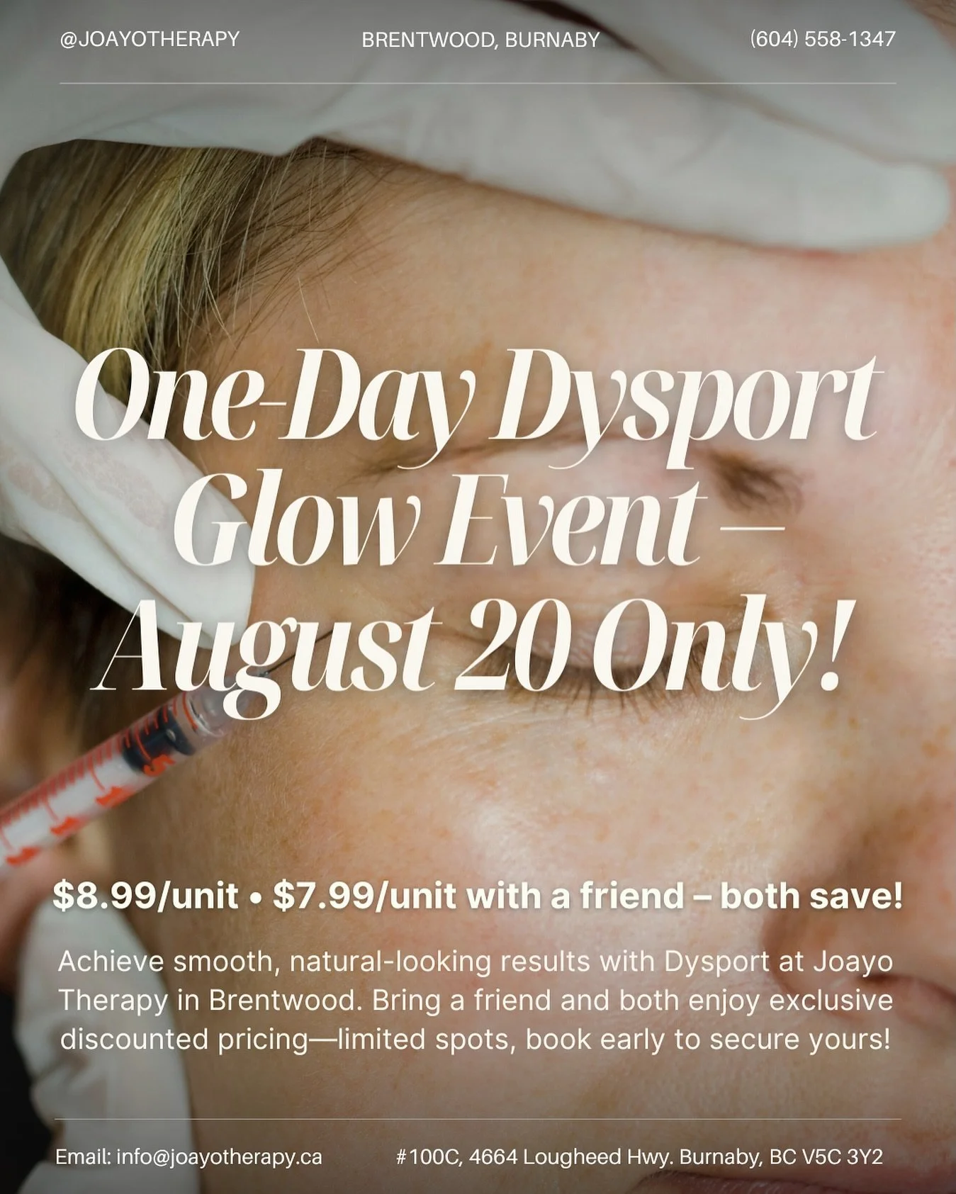 💉 Dysport Summer Glow Event &ndash; 1 Day Only! 🌞
Smooth lines, refresh your look, and bring a friend to save big!

✨ Exclusive Pricing:
&bull; $8.99 per unit
&bull; $7.99 per unit when you book with a friend &ndash; both get the deal!

🗓 One-Day 