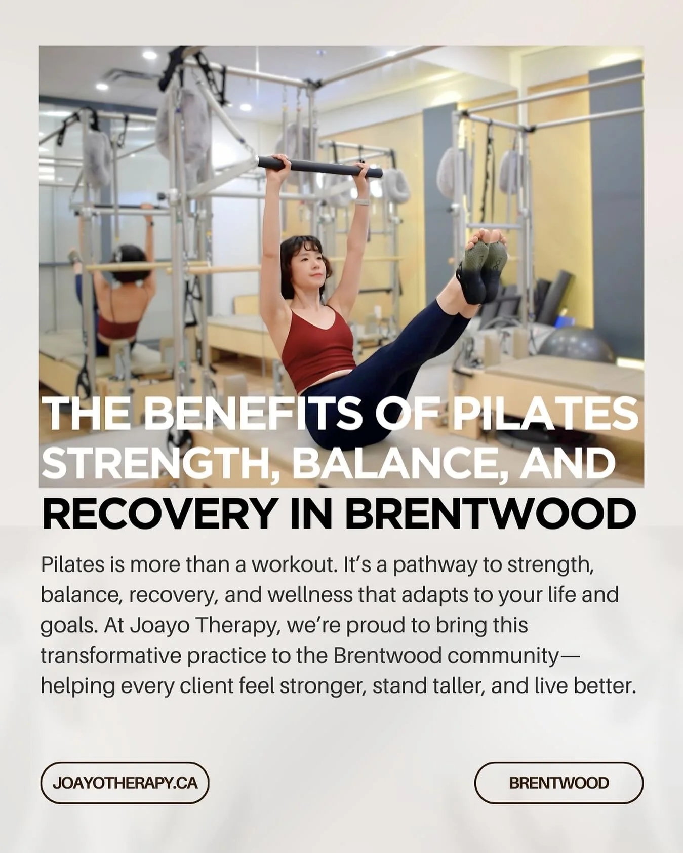 🌿 The Benefits of Pilates: Strength, Balance, and Recovery in Brentwood 🌿

Pilates isn&rsquo;t just a workout&mdash;it&rsquo;s a pathway to strength, recovery, and lasting wellness. At Joayo Therapy, we help you:

✨ Strengthen your core &amp; impro