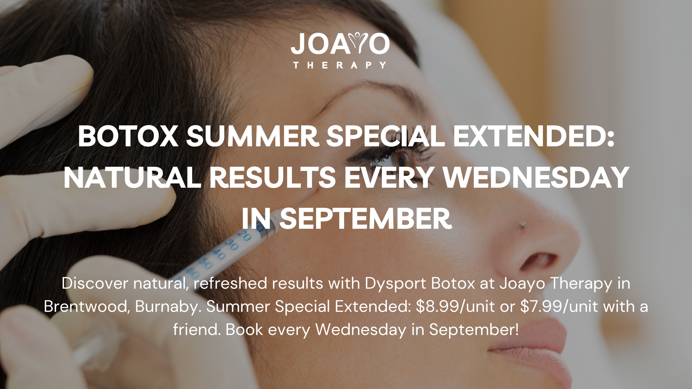 Botox Summer Special Extended: Natural Results Every Wednesday in September