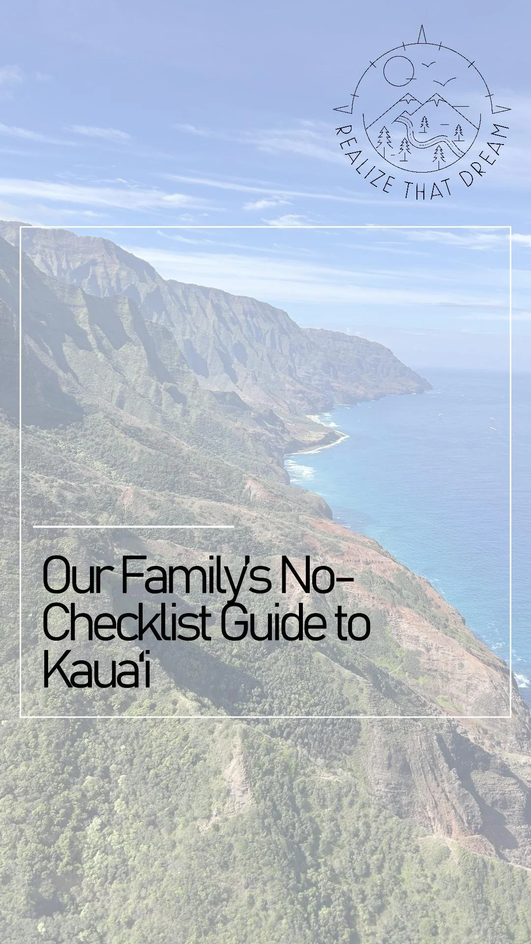 From Mountains to Mana: Our Family’s No-Checklist Guide to Kauaʻi