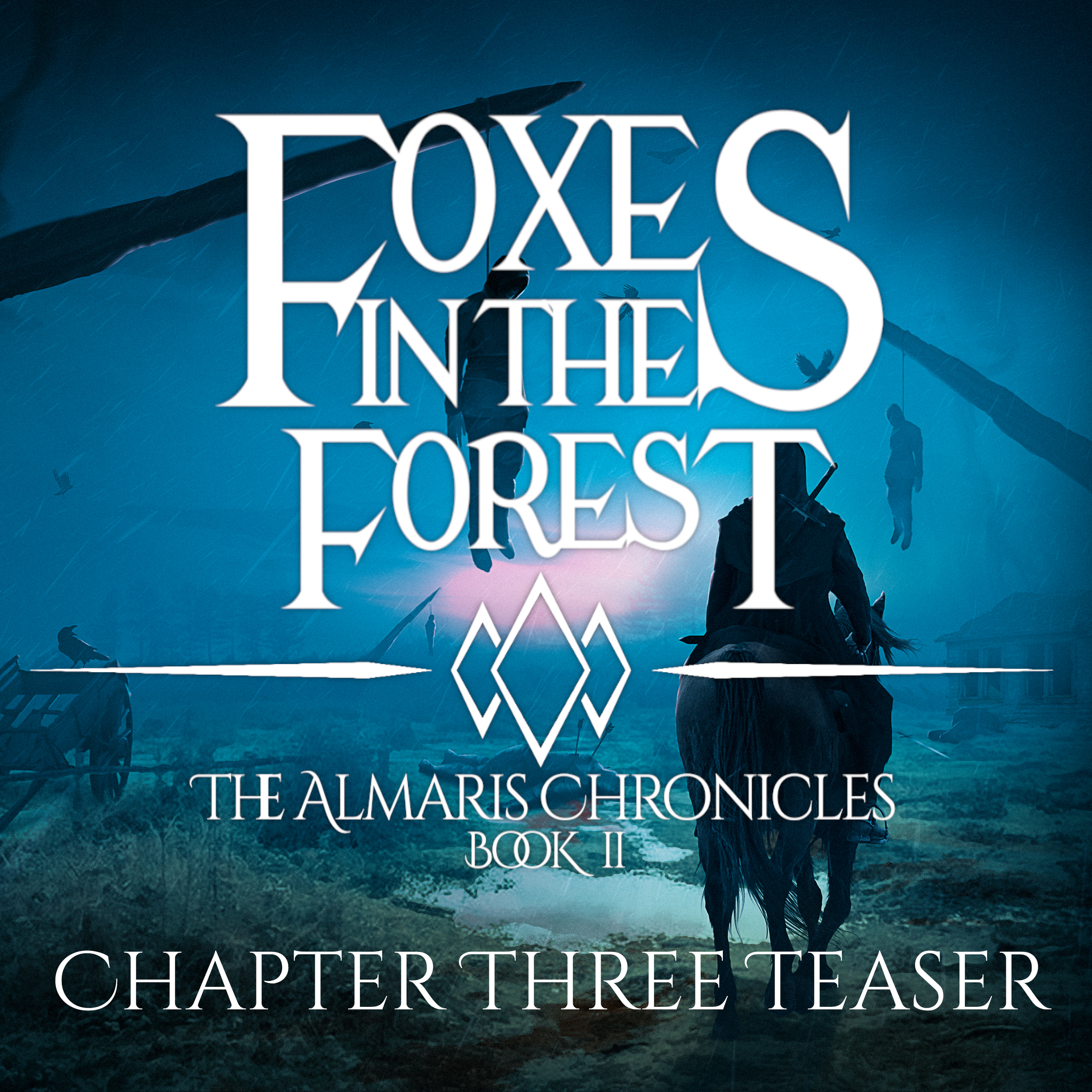 Book II Teaser - Chapter Three Excerpt