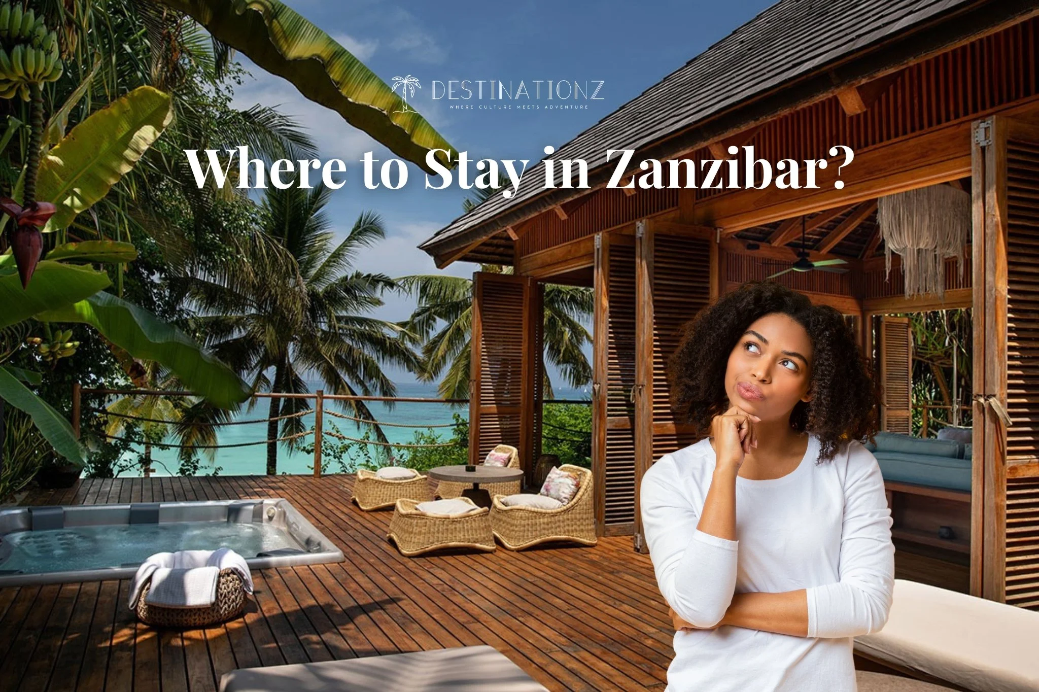 Best Places to Stay in Zanzibar as a Tourist!
