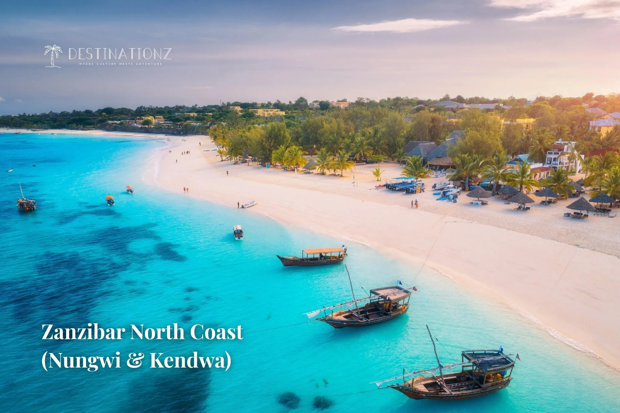 Zanzibar North Coast (Nungwi & Kendwa)
