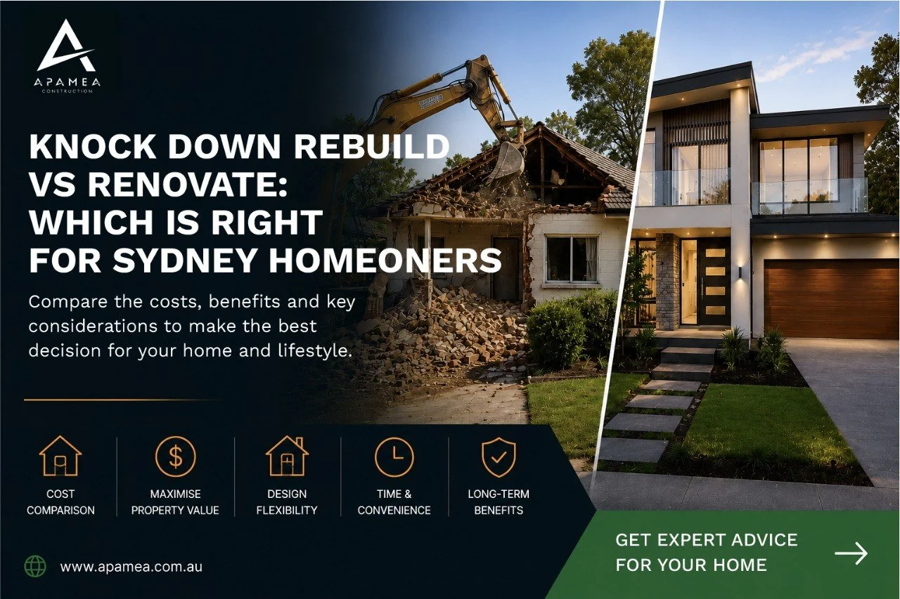 Knock Down Rebuild vs Renovate: Which Is Right for Sydney Homeowners?