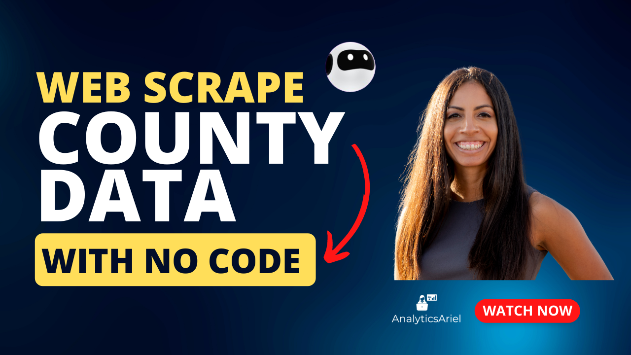How to Web Scrape County Data Using with No Code with Browse AI