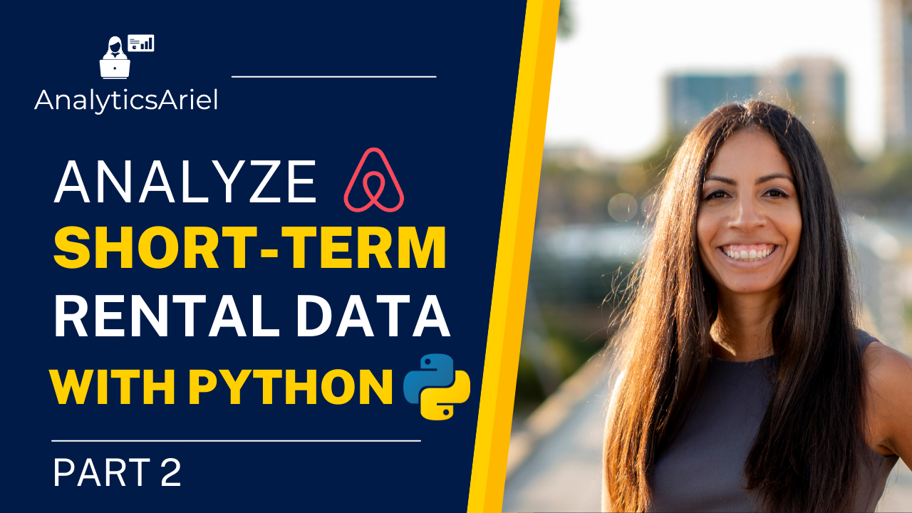 Analyze Short-Term Rental Airbnb Data in Python | Part 2