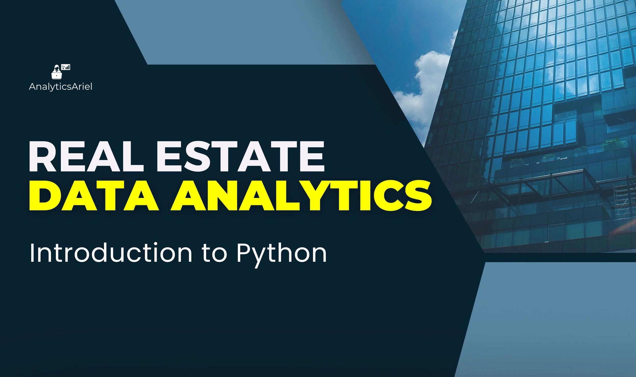 Introduction to Python | Real Estate Analytics