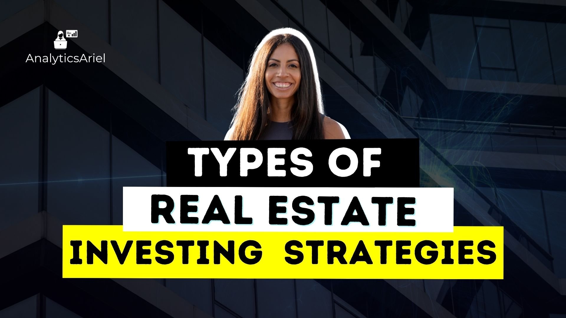 Types of Real Estate Investing Strategies