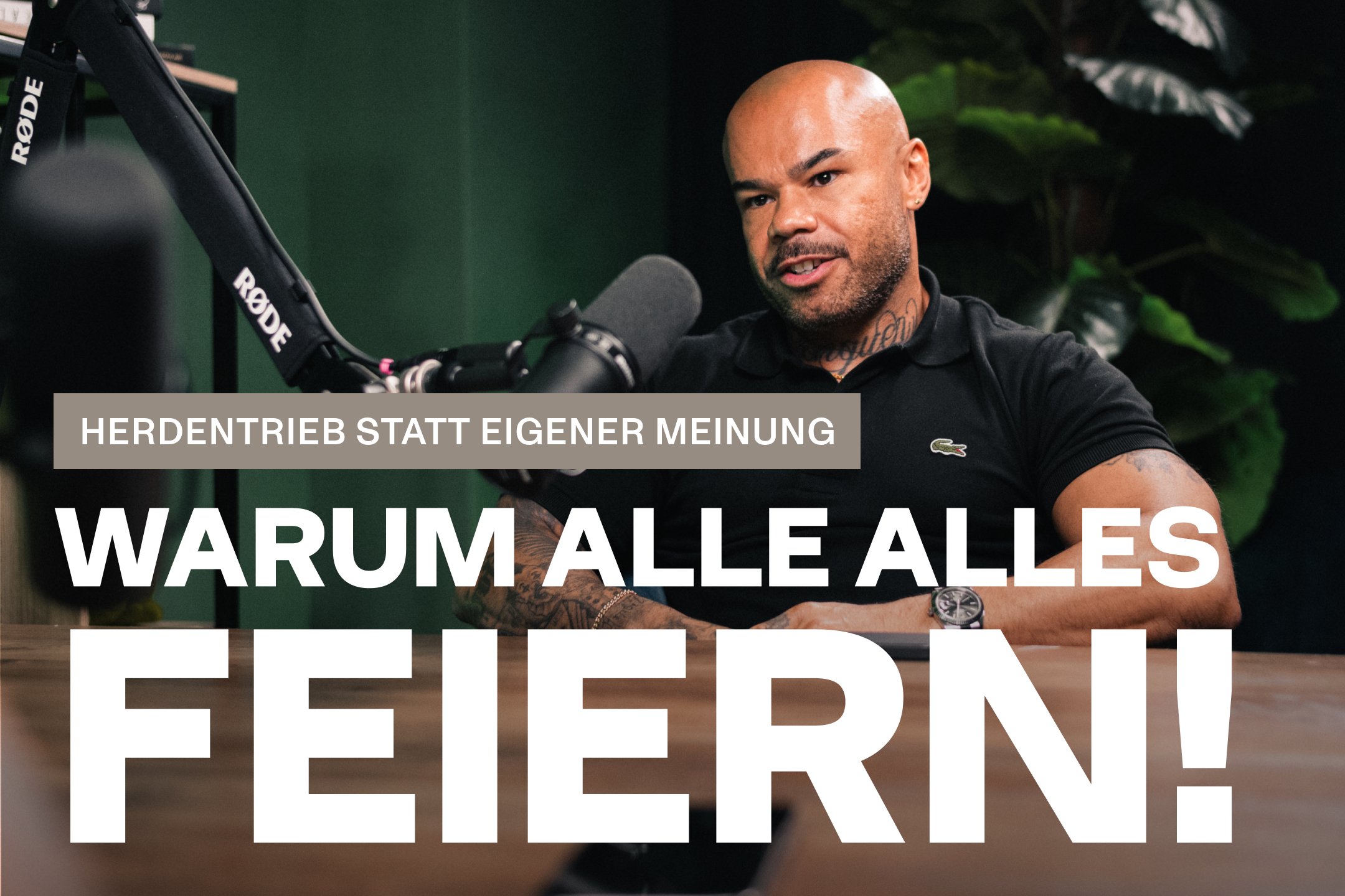 Geliehene Begeisterung – Warum die meisten Hype nur nachreden #88