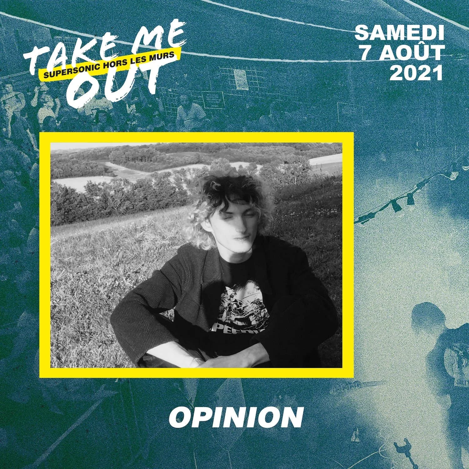 OPINION supersonic @ paris 7 aout 2021