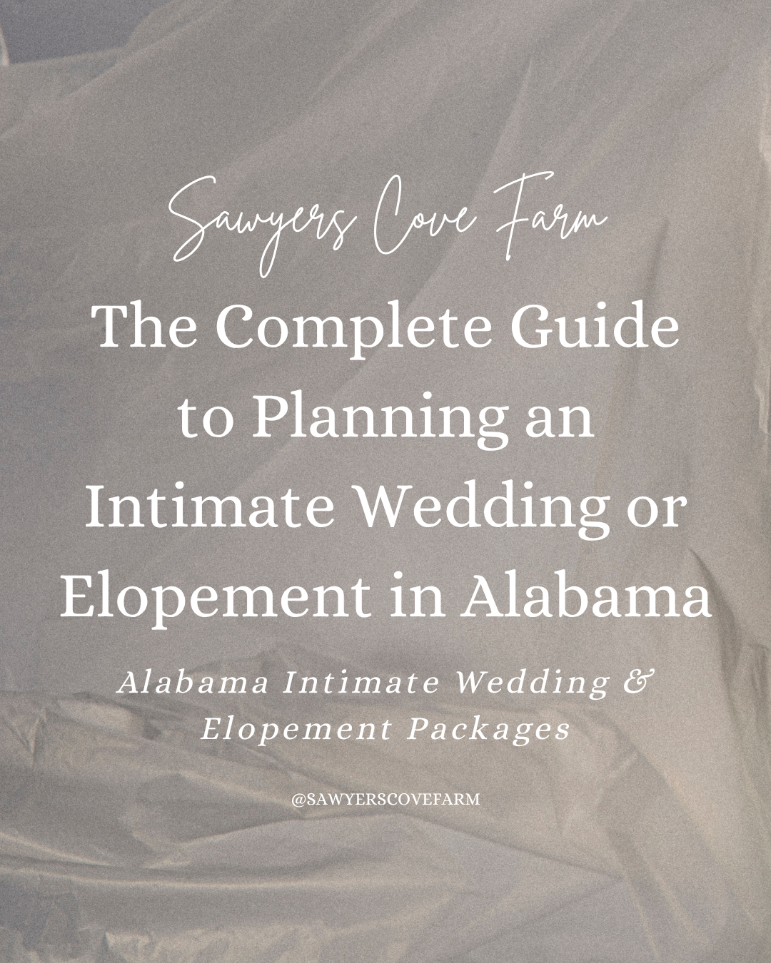 The Complete Guide to Planning an Intimate Wedding or Elopement in Alabama