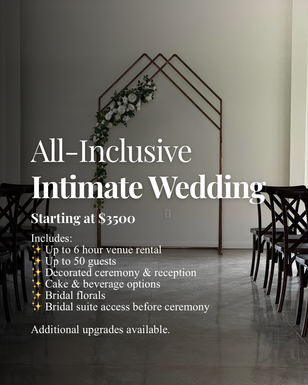 All Inclusive Intimate Wedding Package starting at $3500