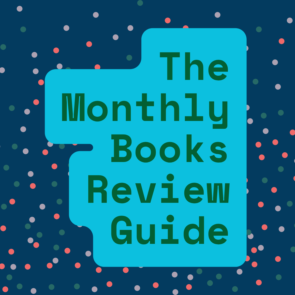The Monthly Books Review Guide.png