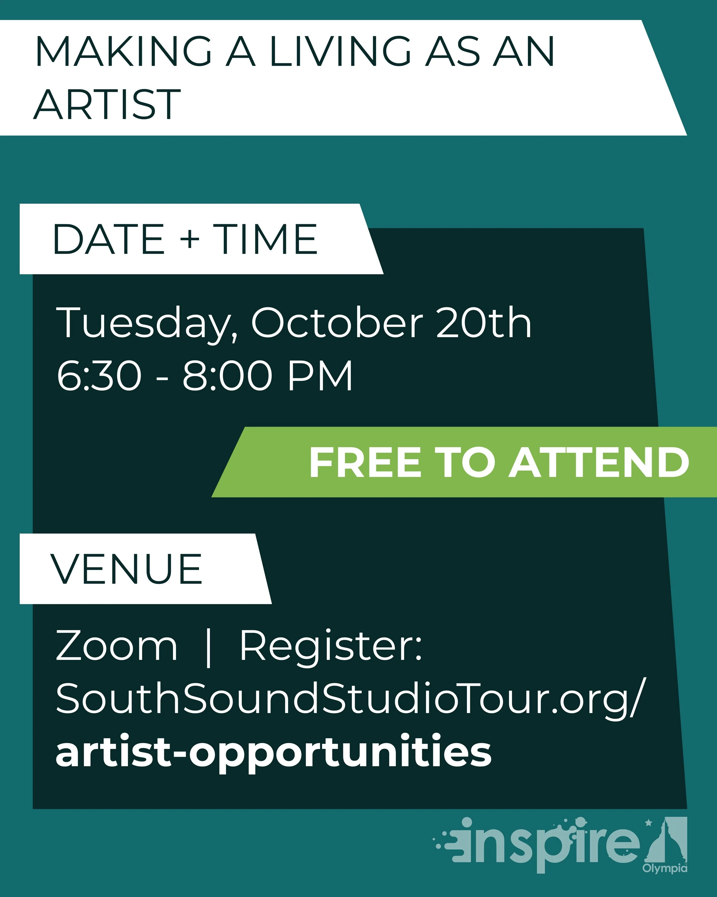 MAKING A LIVING AS AN ARTIST | Oct 20, 6:30 - 8:00 PM | Zoom, register: southsoundstudiotour.org/artist-opportunities