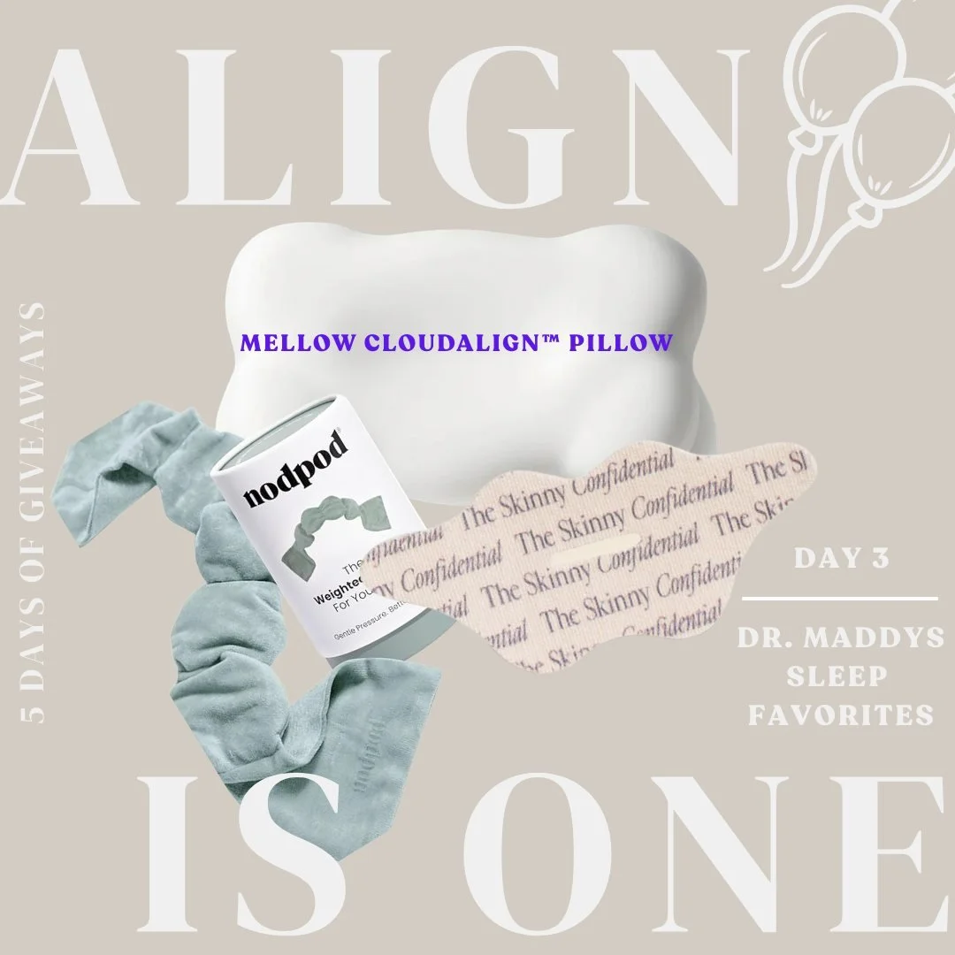 DAY 3/5 🎉

If you know Dr. Maddy, you know she takes sleep seriously 😴

Today&rsquo;s giveaway is Dr. Maddy&rsquo;s favorite items for the best night of rest:

✨ Mellow Cloud Align Pillow
✨ Nodpod Weighted Eye Mask
✨ Mouth Tape

Because quality sle