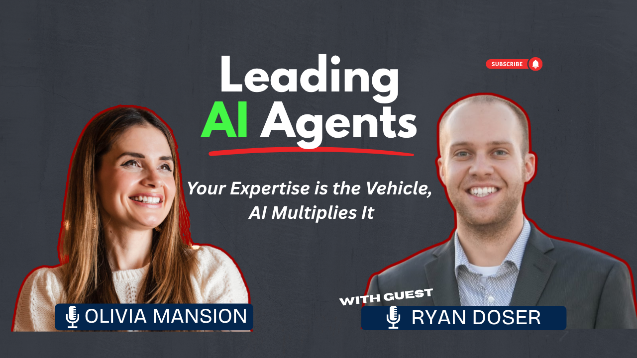 Ryan Doser on Using AI to Magnify Your Marketing