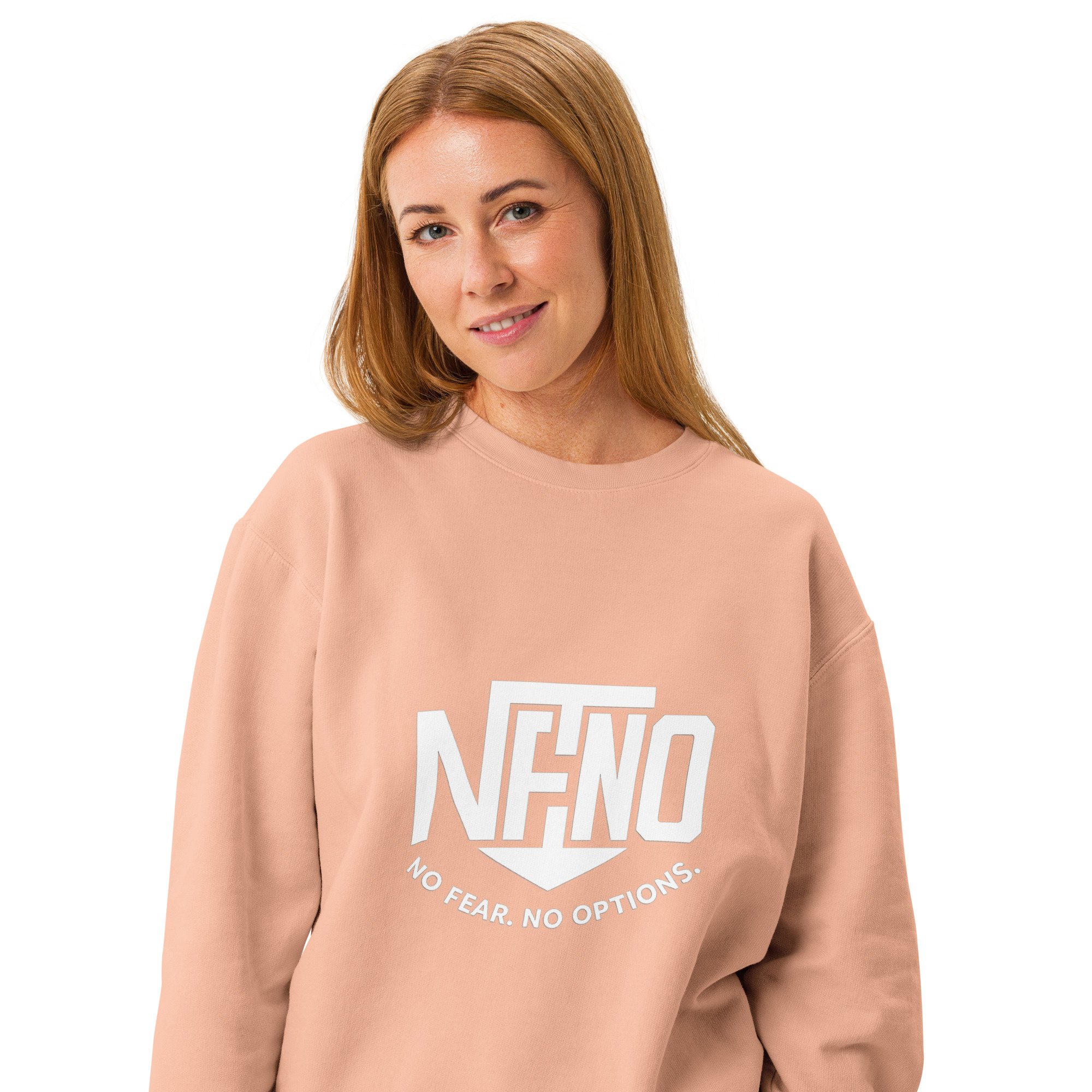 'No Fear. No Options.' Sweatshirt