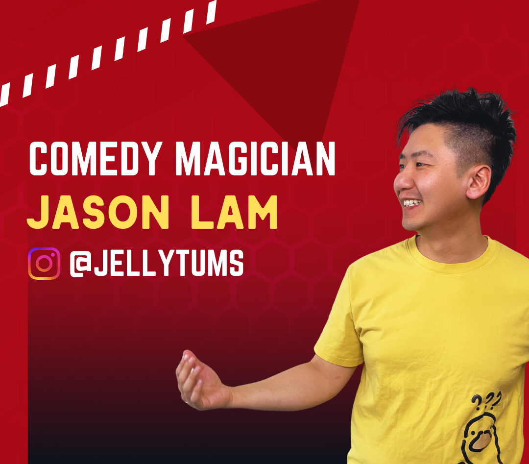 A promotional graphic featuring a smiling man wearing a yellow shirt with a black doodle. Text on the image reads: "Comedy Magician Jason Lam" and Instagram handle @jellytums, with a red background and hexagonal pattern.