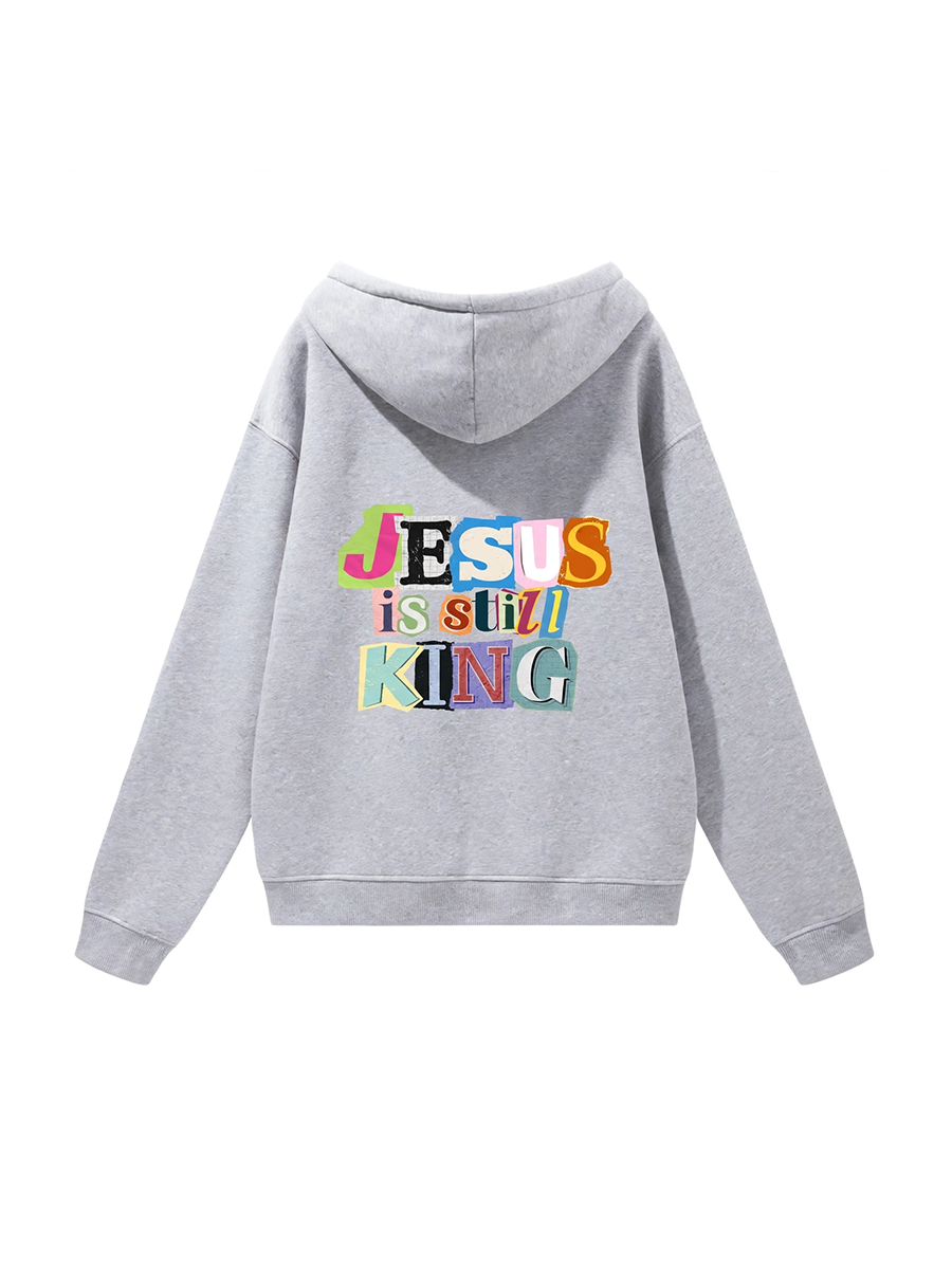 Jesus is still King Hoodie