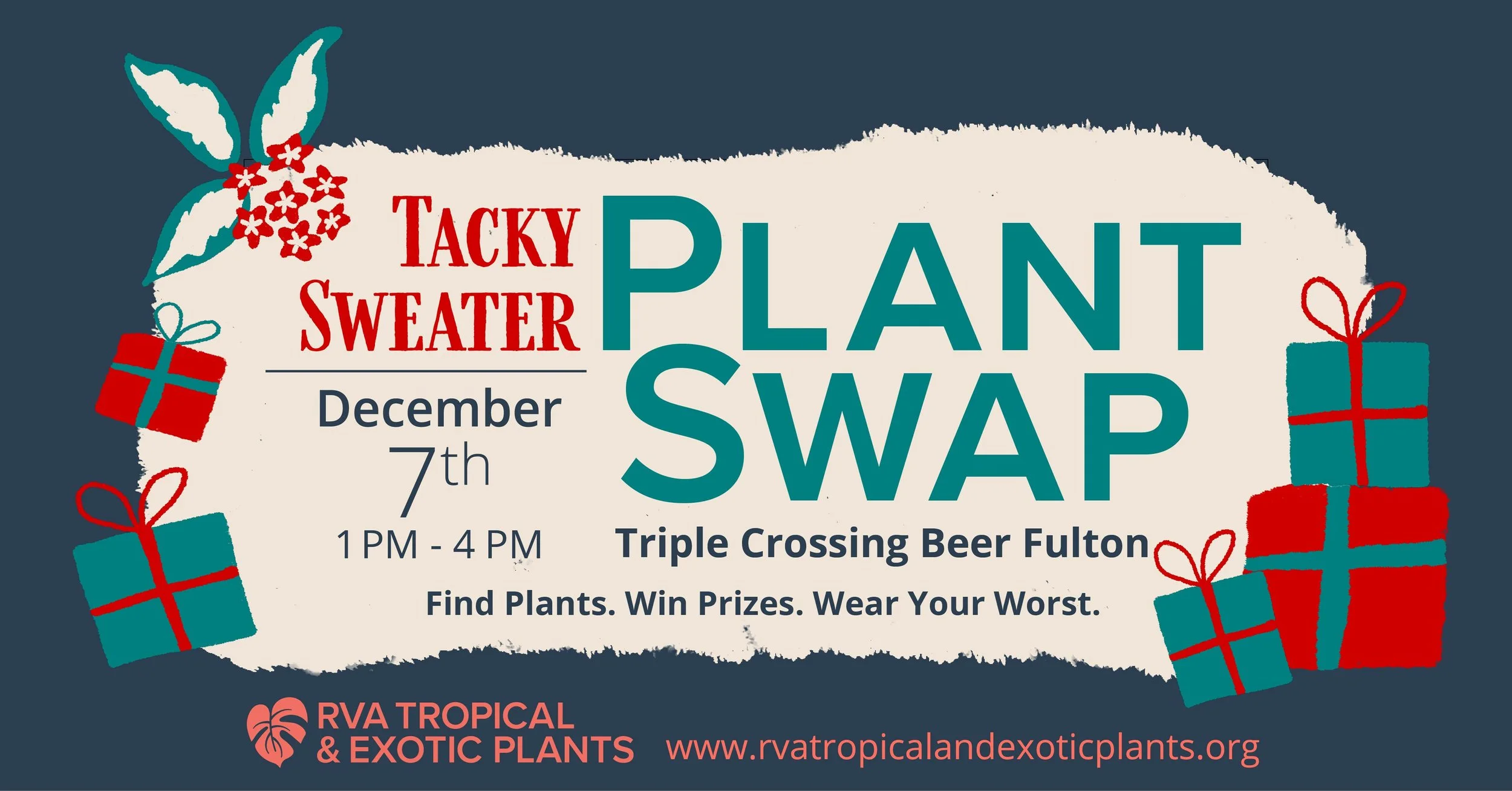 RVA Tropical and Exotic Plants: Tacky Sweater Plant Swap